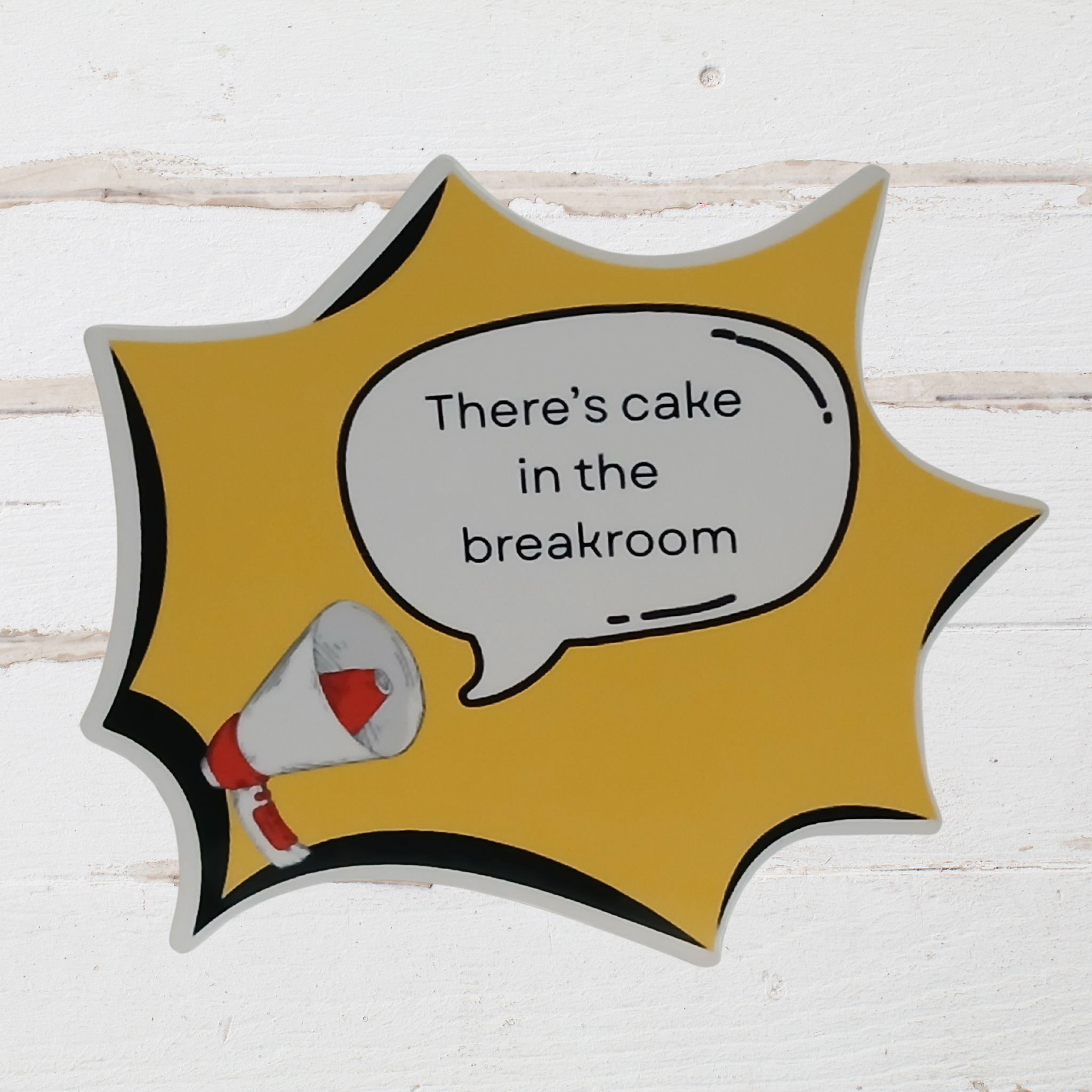 Cake in the Breakroom Sticker